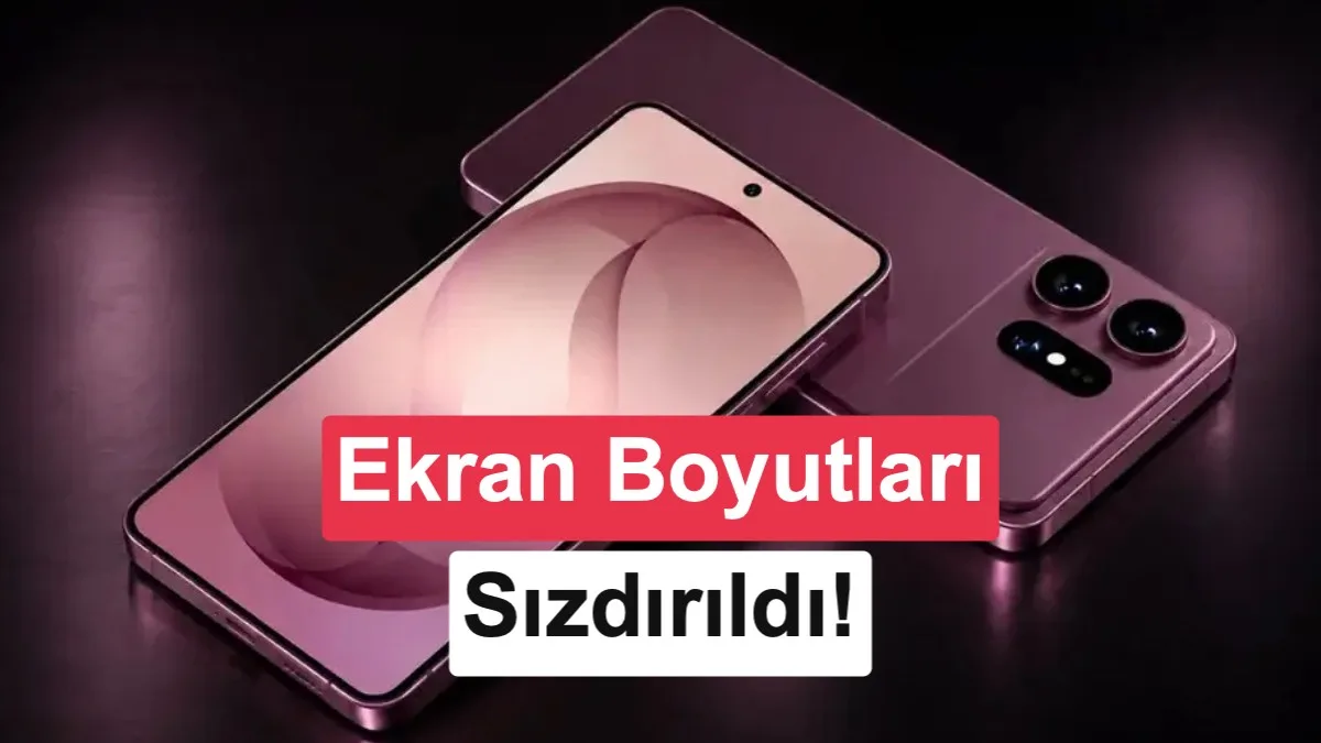 Galaxy S27 serisi hakkında yeni detaylar ve ekran boyutları