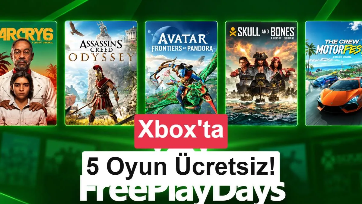 Xbox Free Play Days kapsamında 5 Ubisoft oyunu ücretsiz oldu